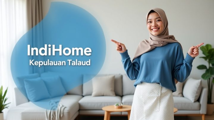 IndiHome Kepulauan Talaud | Harga Paket Pasang WiFi IndiHome Terbaru