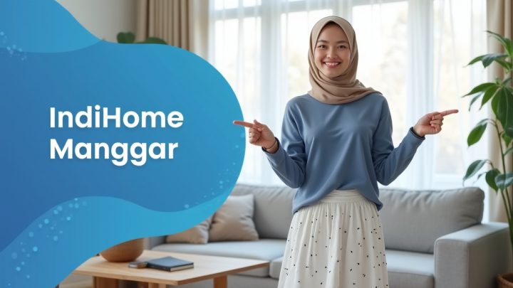 IndiHome Manggar | Harga Paket Pasang WiFi IndiHome Terbaru