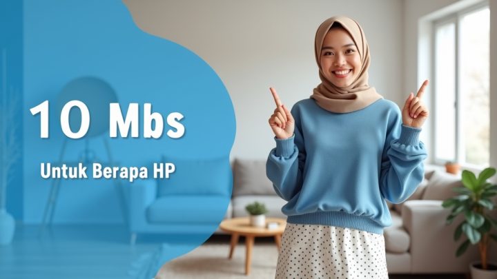 10 Mbps Untuk Berapa Hp