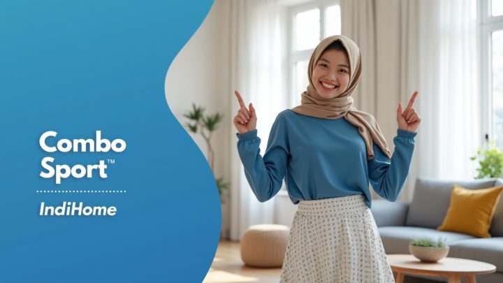 Combo Sport IndiHome  | Harga Paket Pasang WiFi IndiHome Terbaru