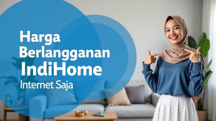 Harga Berlangganan IndiHome Internet Saja  | Harga Paket Pasang WiFi IndiHome Terbaru