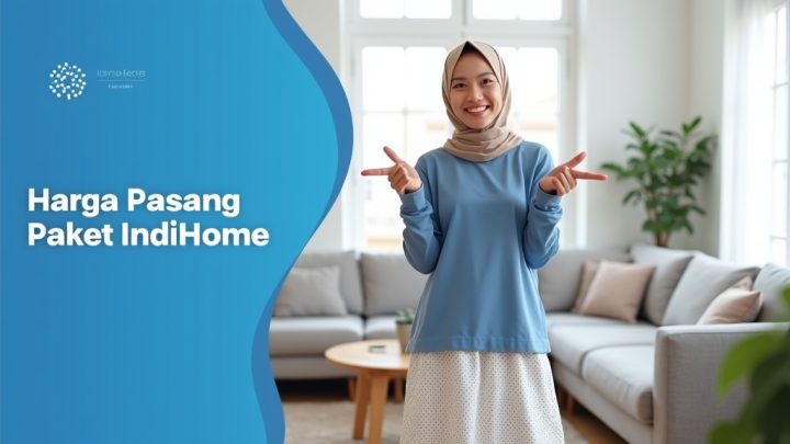 Harga Pasang Paket Indihome