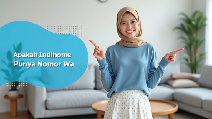Apakah Indihome Punya Nomor Wa  | IndiHome Jakarta Timur | IndiHome Jaktim