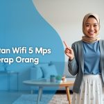 Kecepatan Wifi 5 Mbps Untuk Berapa Orang