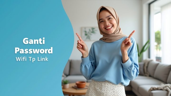 Ganti Password Wifi Tp Link  | IndiHome Jakarta Timur | IndiHome Jaktim